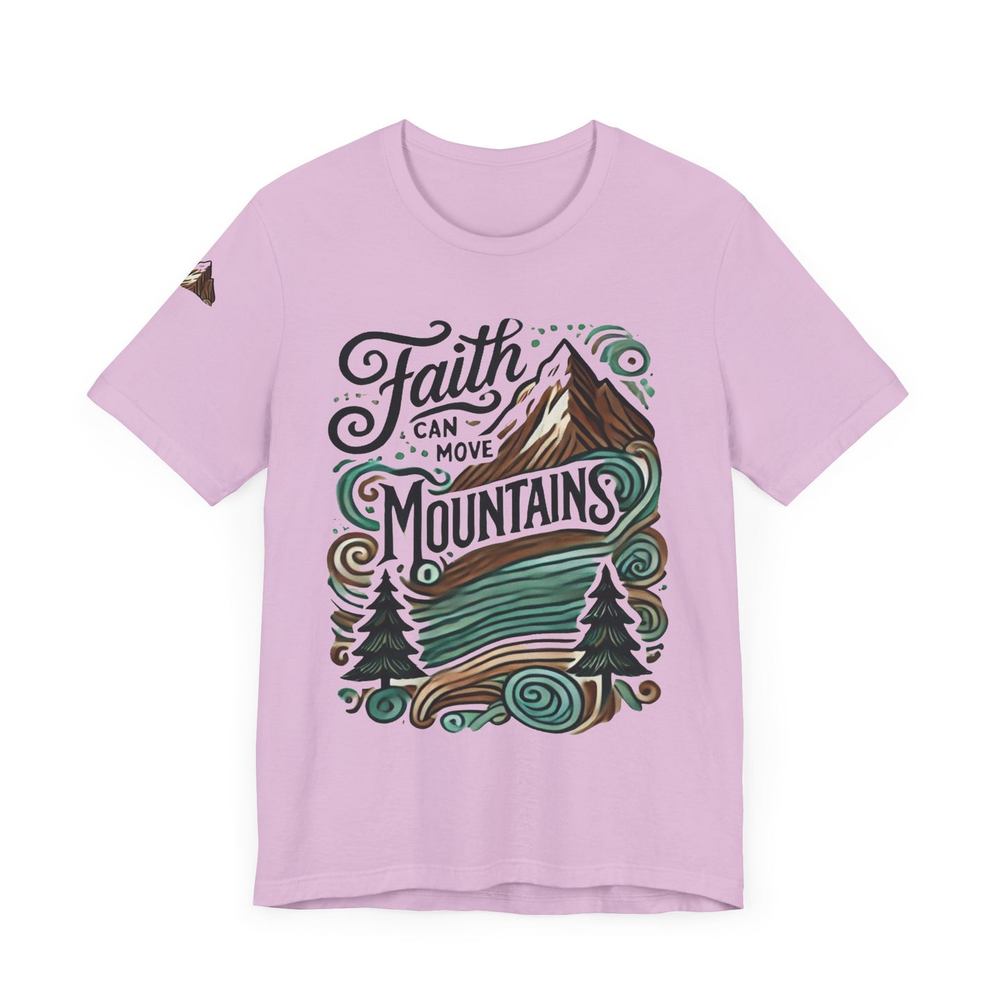 Faith Can Move Mountains Tee - Unisex Short Sleeve T-Shirt