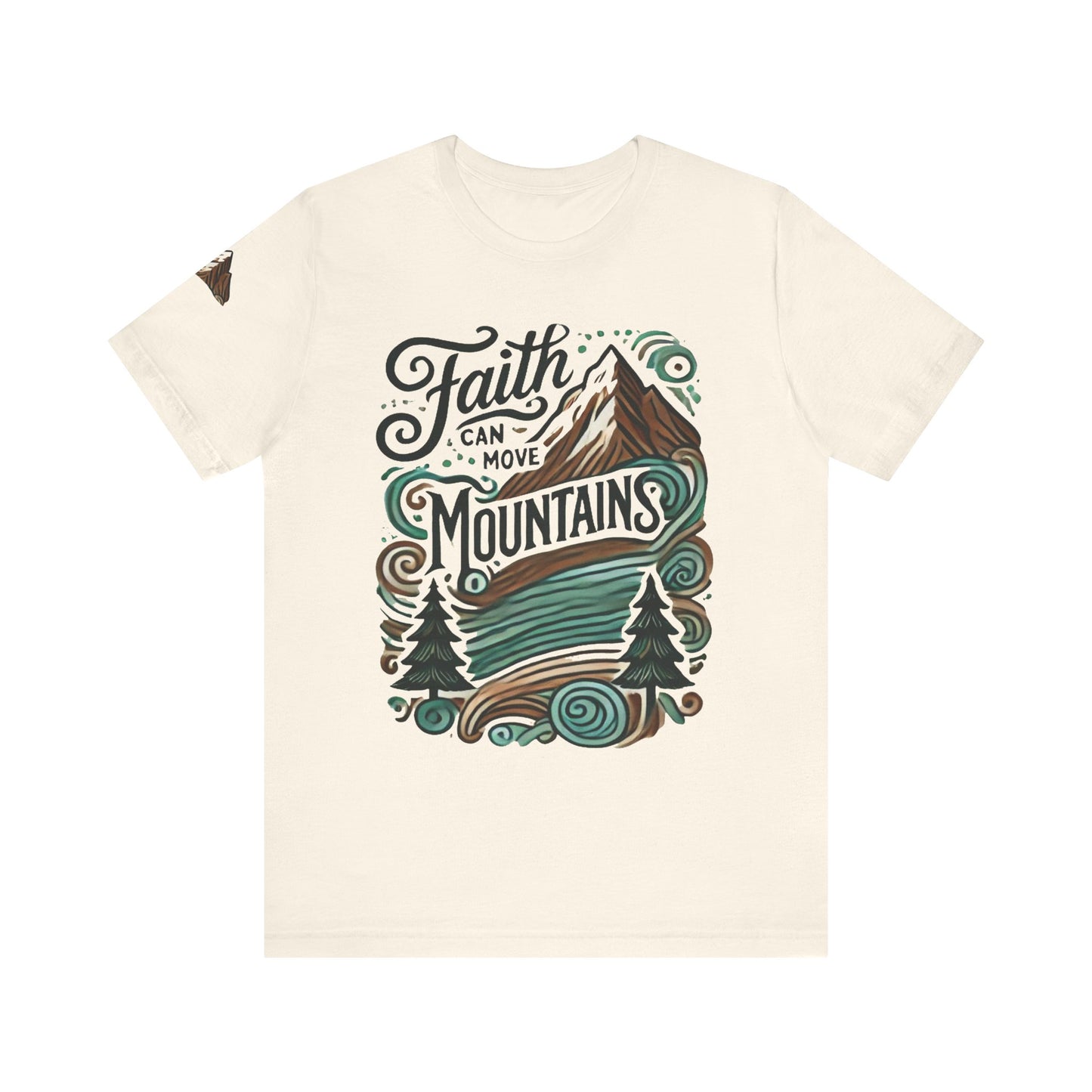 Faith Can Move Mountains Tee - Unisex Short Sleeve T-Shirt