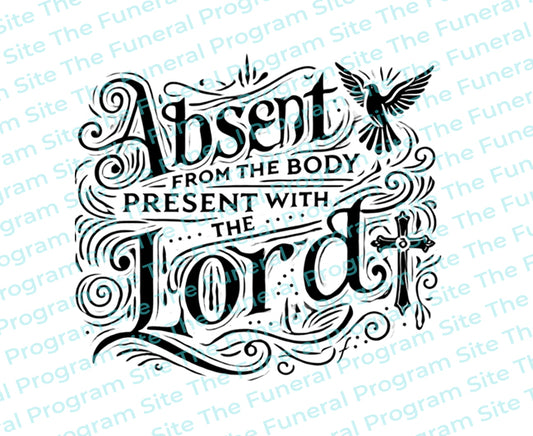 Absent From The Body B/W Bible Verse Word Art