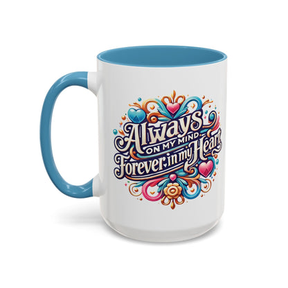 Always On My Mind In Memory Coffee Mug - The Funeral Program Site