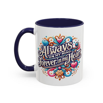 Always On My Mind In Memory Coffee Mug - The Funeral Program Site