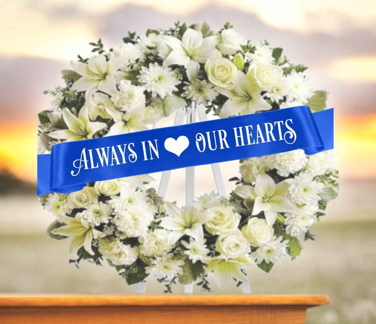 Always In Our Hearts Funeral Ribbon Banner For Flowers