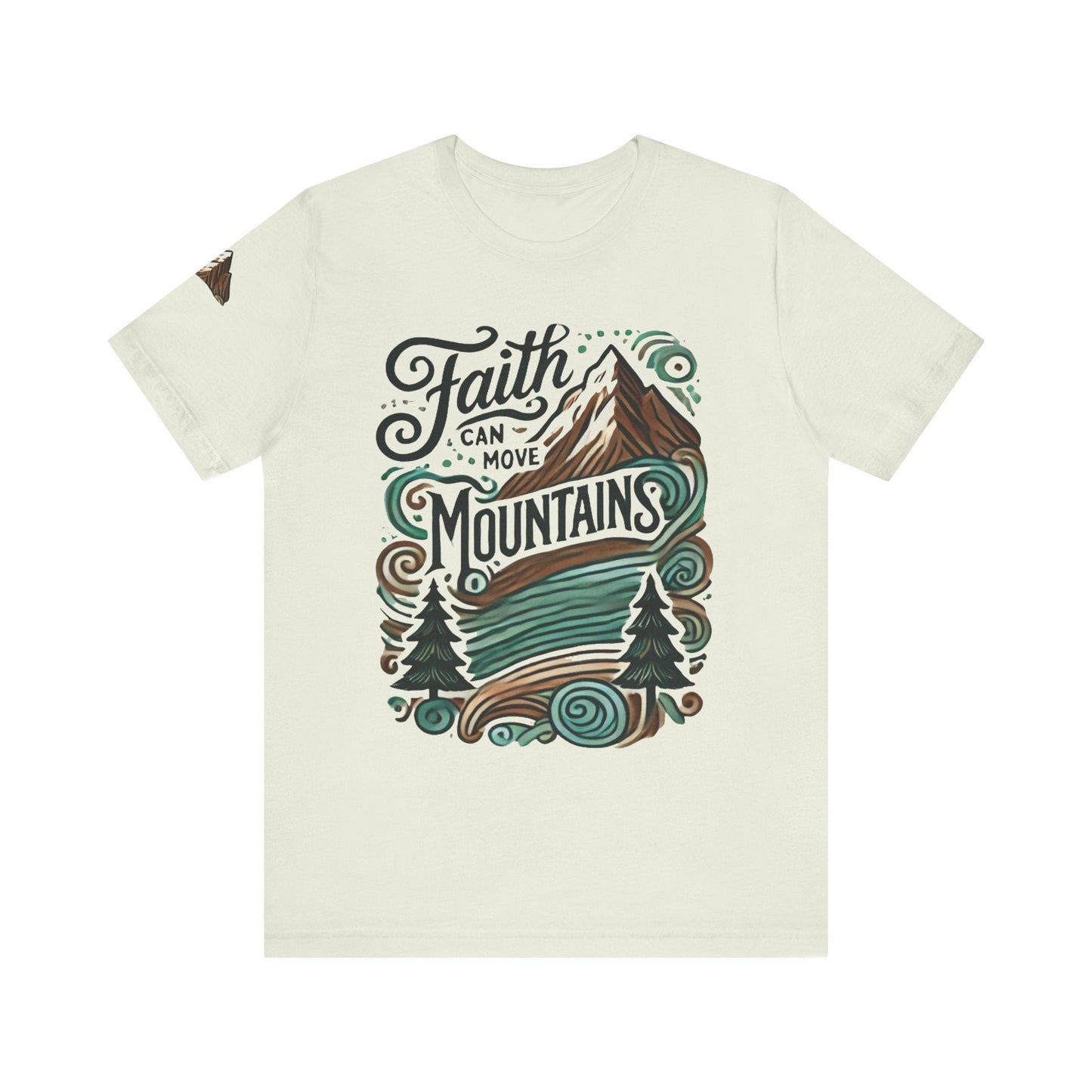 Faith Can Move Mountains Unisex Faith Based TShirt - The Funeral Program Site