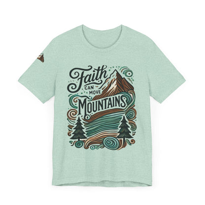 Faith Can Move Mountains Unisex Faith Based TShirt - The Funeral Program Site