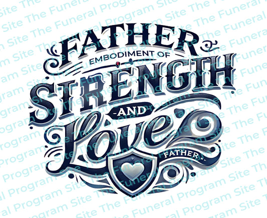 Father Strength Love Funeral Program Title