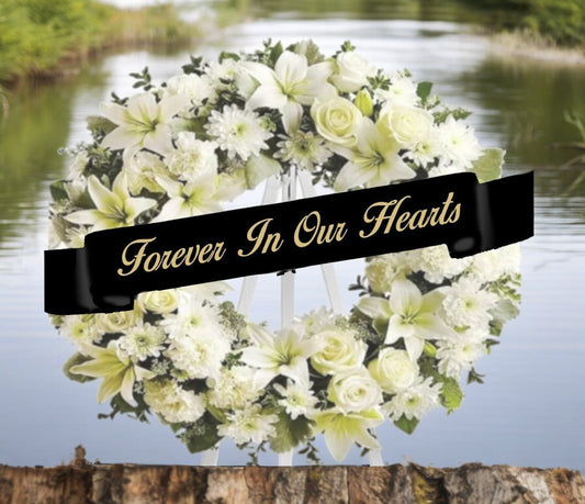 Forever In Our Hearts Funeral Ribbon Banner For Flowers - The Funeral Program Site