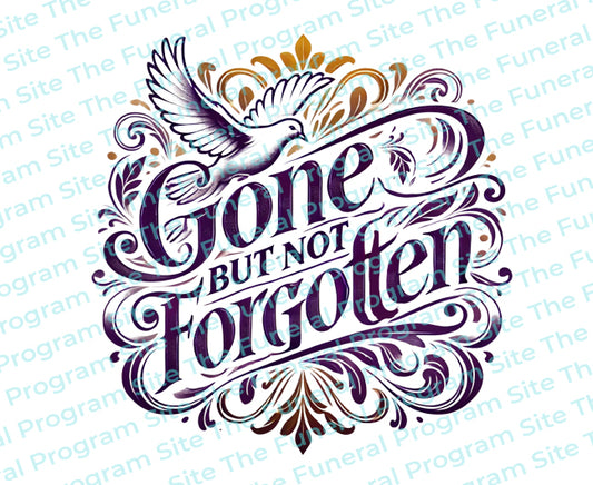 Gone But Not Forgotten Funeral Program Title