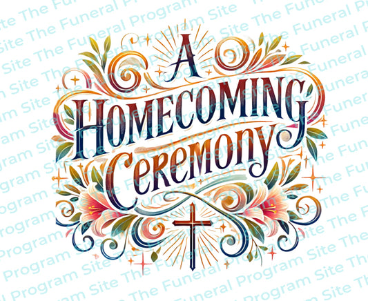 A Homecoming Ceremony Funeral Program Title