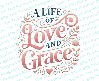 A Life of Love and Grace Funeral Program Title