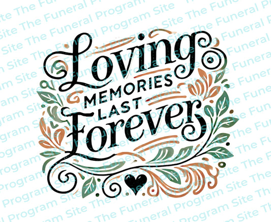 Loving Memories Funeral Quote Word Art