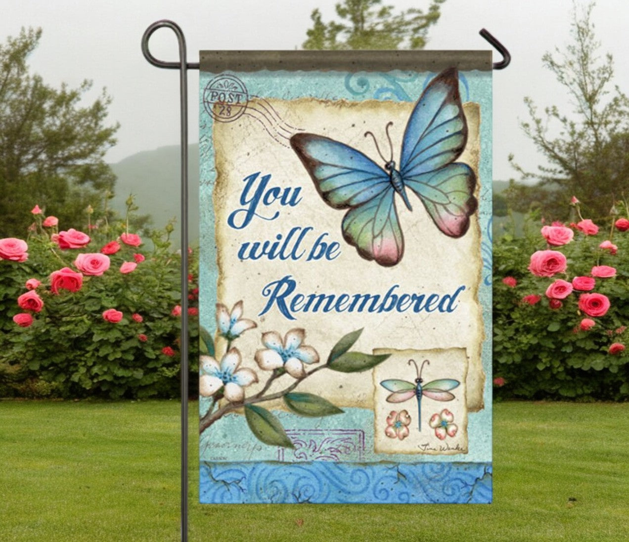 You Will Be Remembered Garden or Cemetery Flag