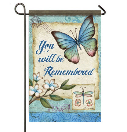 You Will Be Remembered Garden or Cemetery Flag