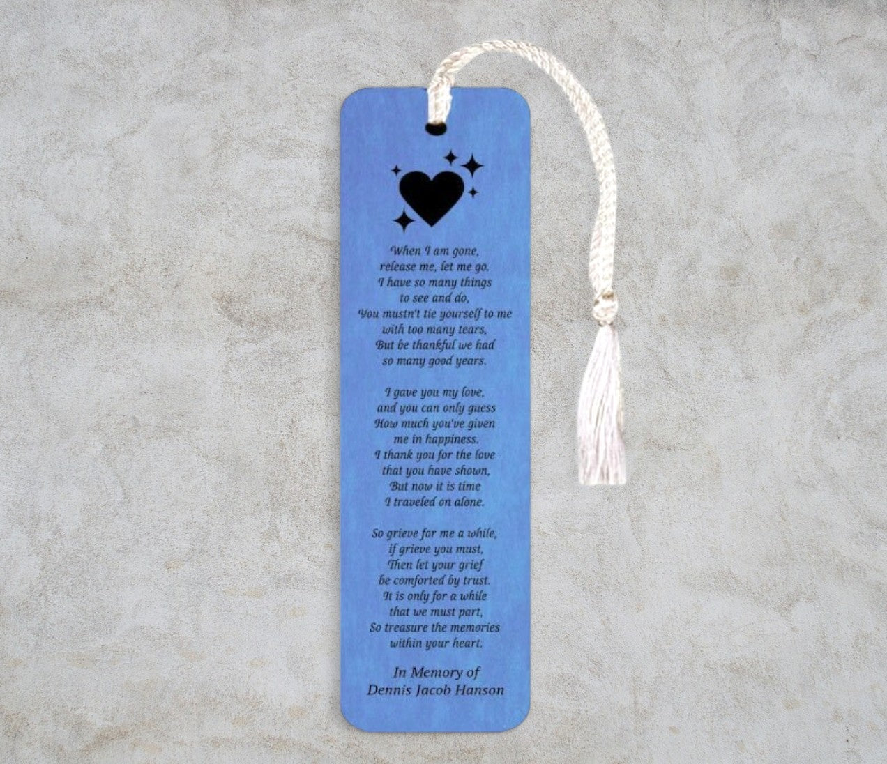 Leatherette Memorial Bookmark To Those Who Loved Me Poem