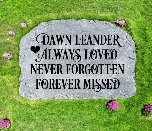 Personalized Always Loved Memorial Garden Stone