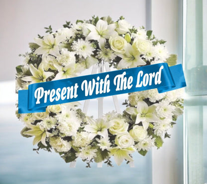 Present With The Lord Funeral Ribbon Banner For Flowers - The Funeral Program Site