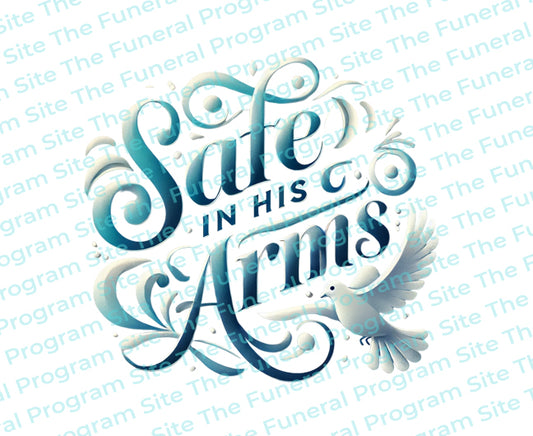 Safe In His Arms Funeral Program Title