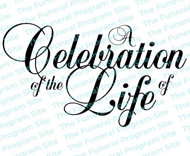 A Celebration Of The Life Of Funeral Program Title - The Funeral Program Site