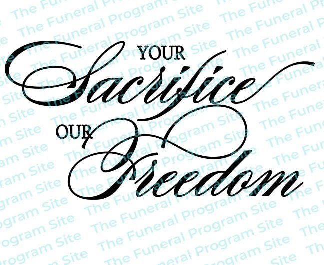 Your Sacrifice Our Freedom Program Title - The Funeral Program Site